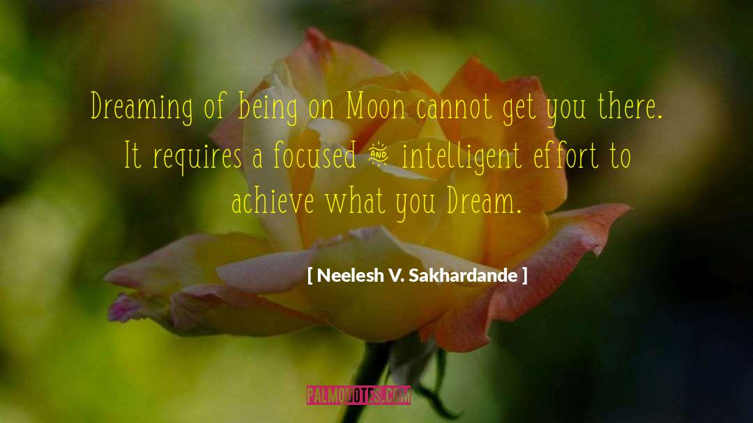 Motivation Coaching quotes by Neelesh V. Sakhardande