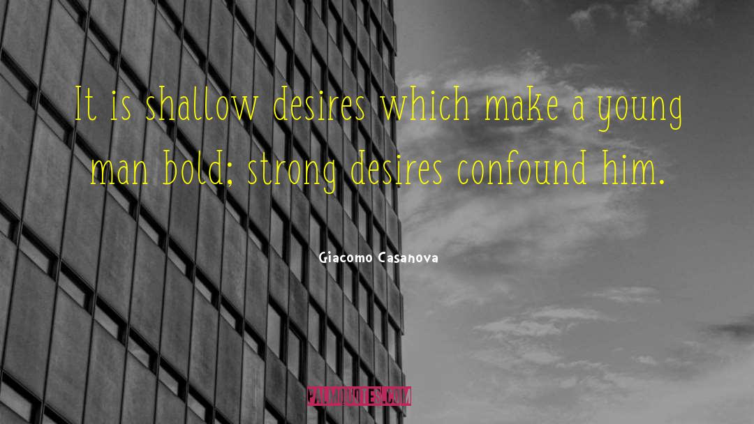 Motivation Goal Setting quotes by Giacomo Casanova