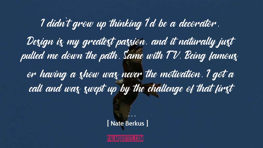 Motivation Manifesto quotes by Nate Berkus