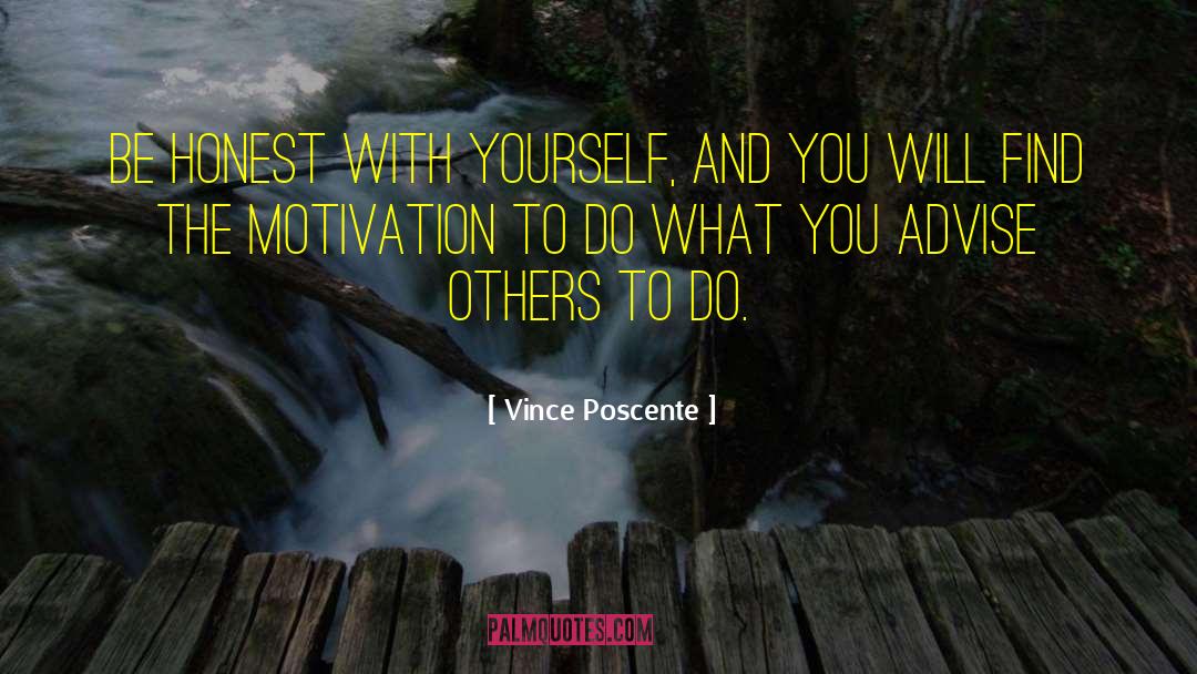 Motivation To Win quotes by Vince Poscente