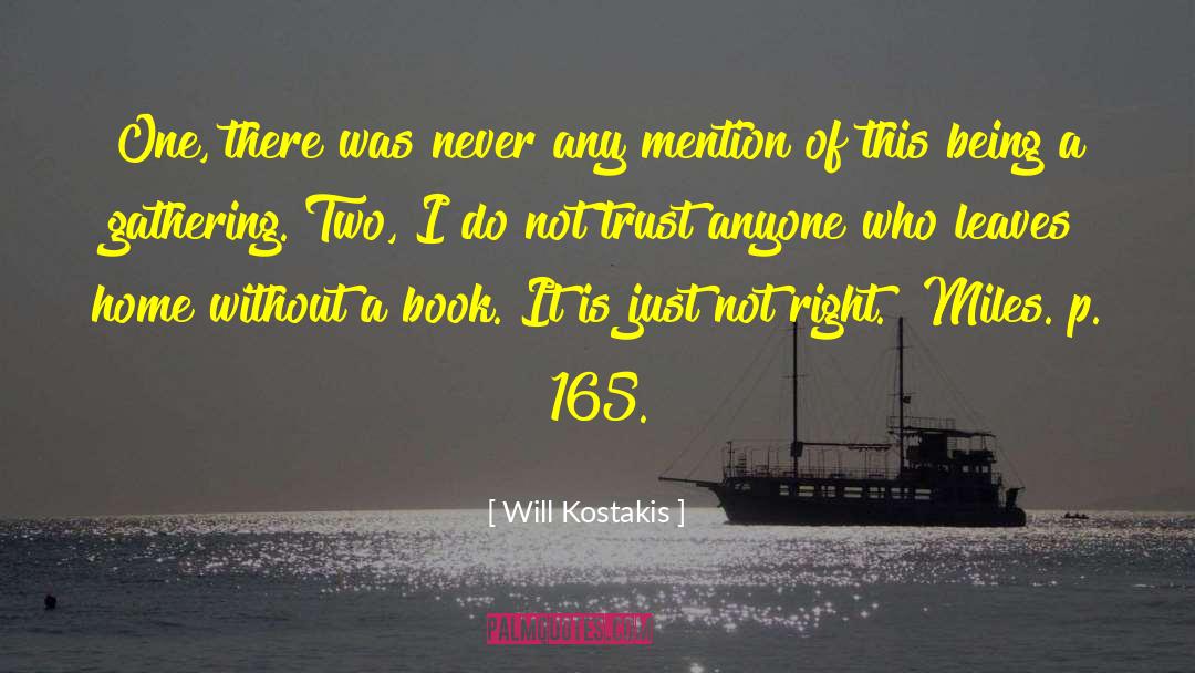Motivational Books quotes by Will Kostakis