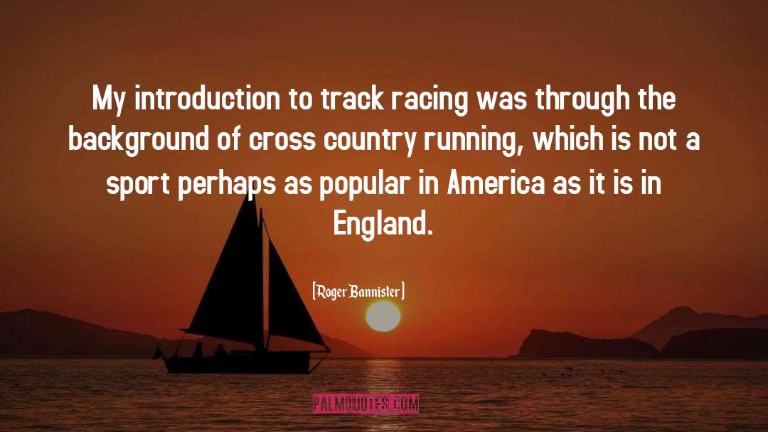 Motivational Cross Country Running quotes by Roger Bannister