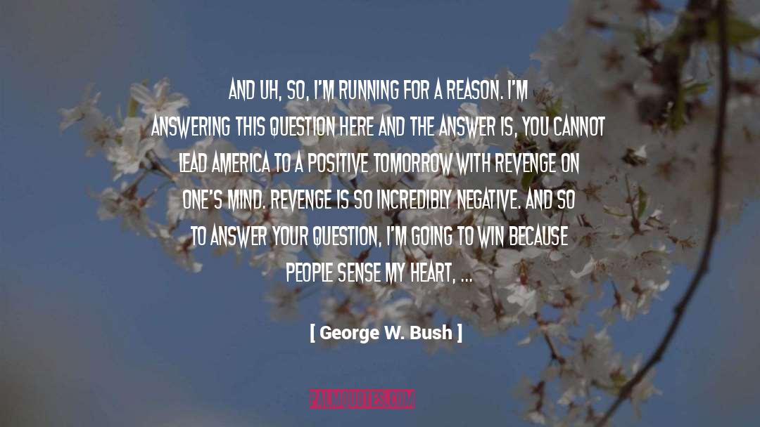Motivational Cross Country Running quotes by George W. Bush