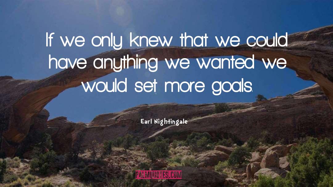 Motivational Goal quotes by Earl Nightingale