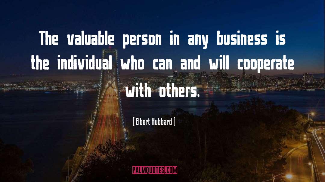 Motivational Individual quotes by Elbert Hubbard