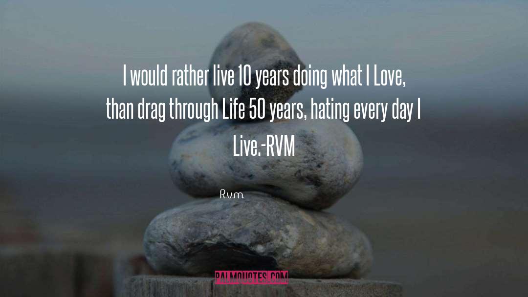 Motivational Inspirational quotes by R.v.m.