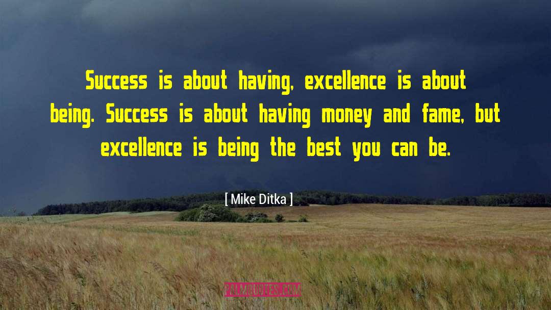 Motivational Inspirational Sports quotes by Mike Ditka