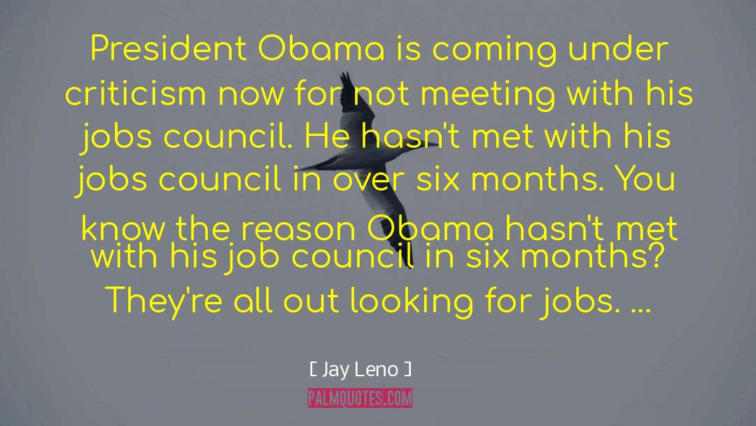 Motivational Job quotes by Jay Leno