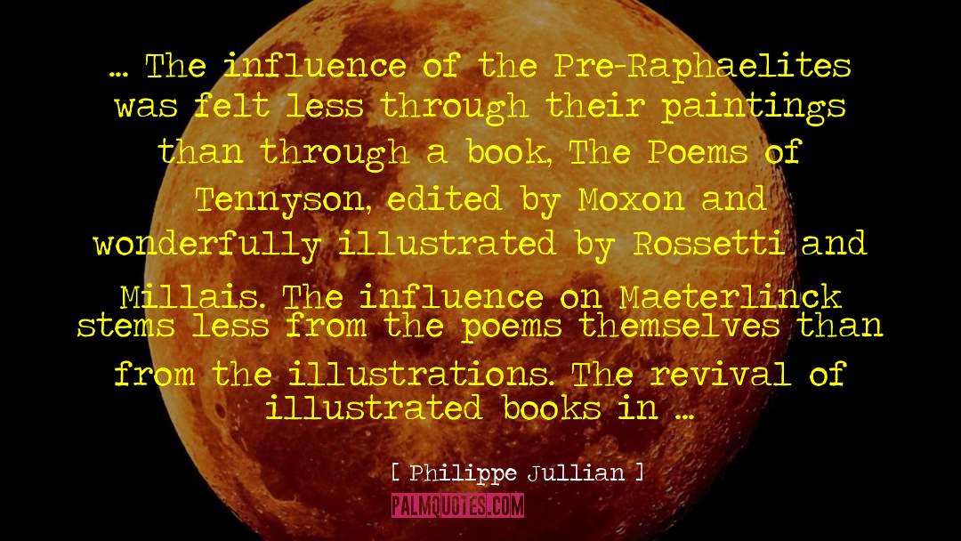 Motivational Poems About Life quotes by Philippe Jullian