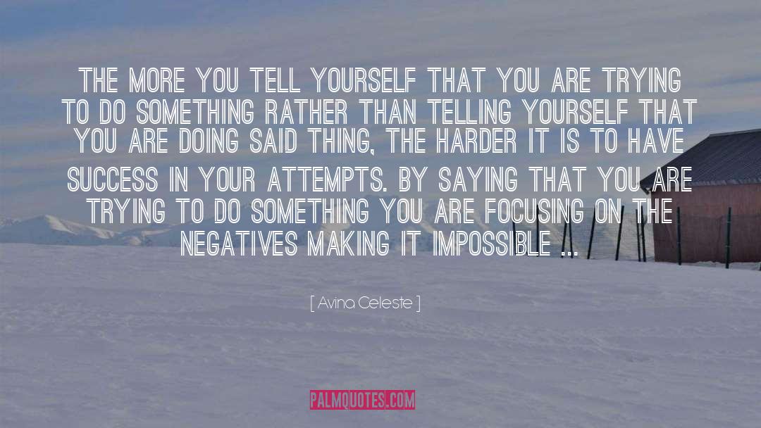 Motivational Positive quotes by Avina Celeste