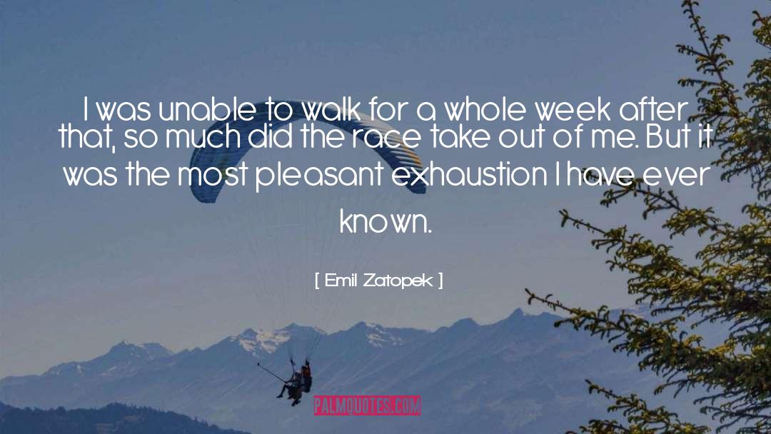 Motivational quotes by Emil Zatopek