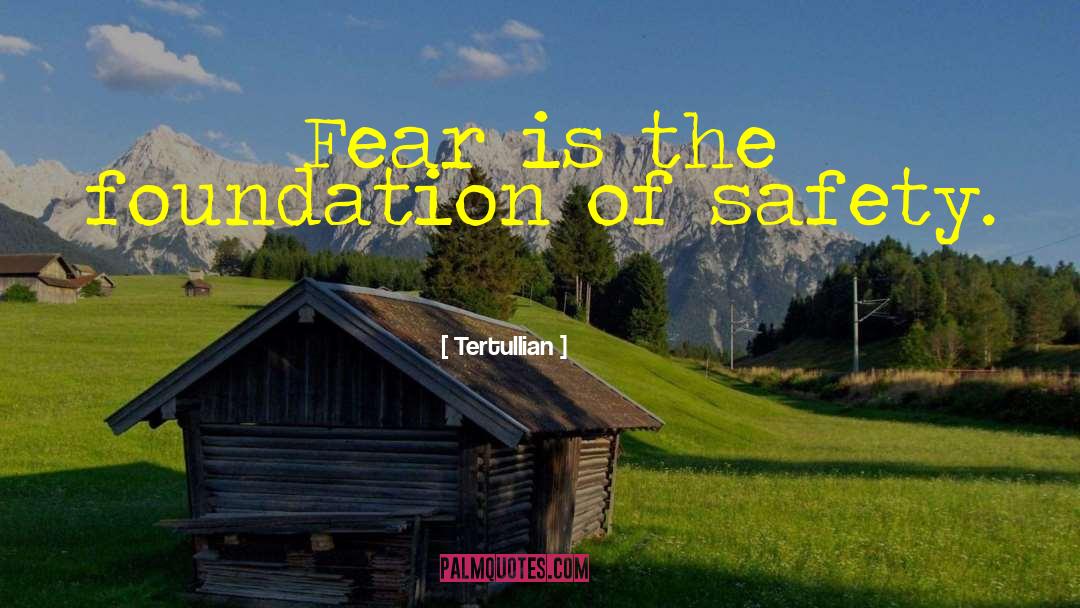 Motivational Safety Culture quotes by Tertullian