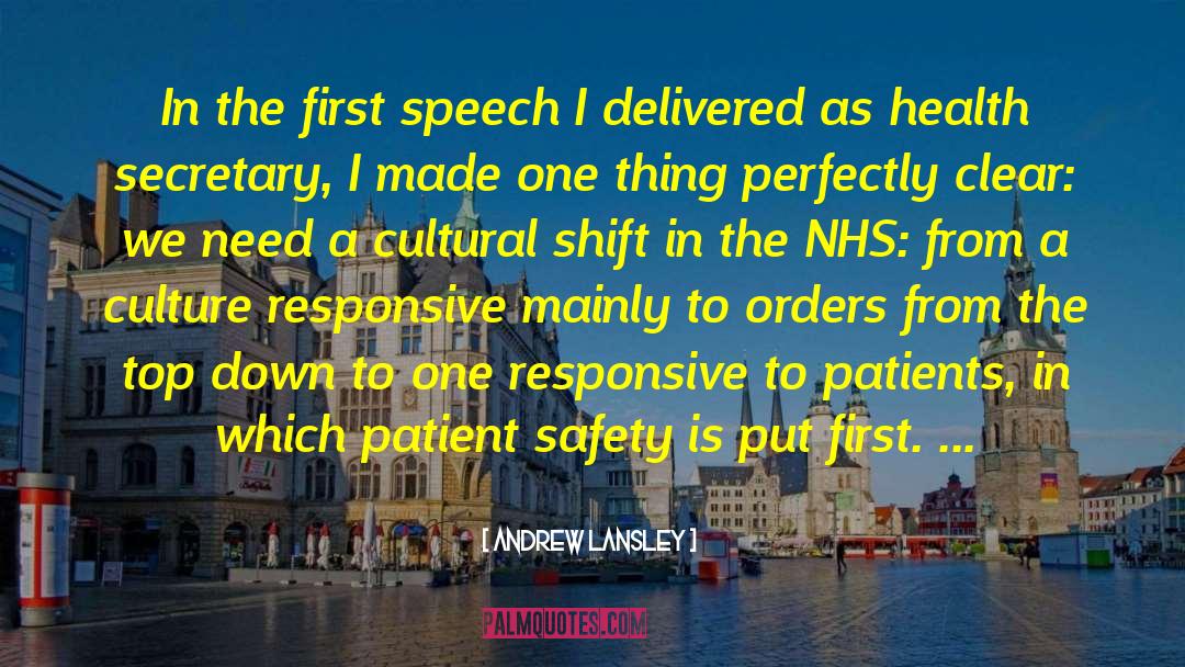 Motivational Safety Culture quotes by Andrew Lansley