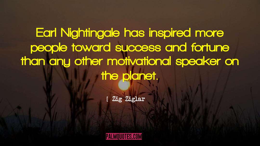 Motivational Speaker quotes by Zig Ziglar