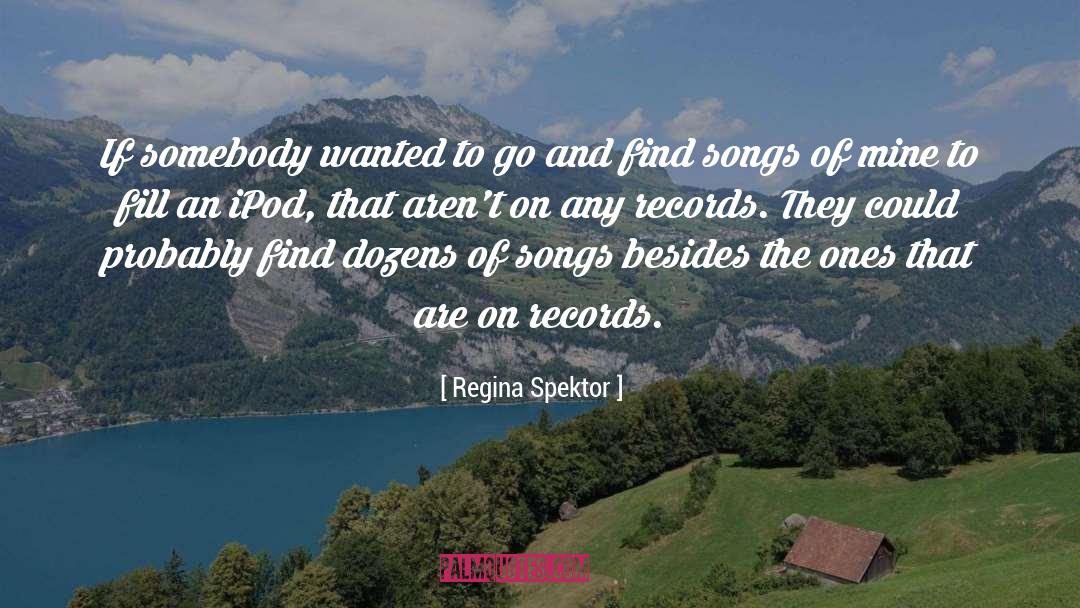Motor Songs quotes by Regina Spektor