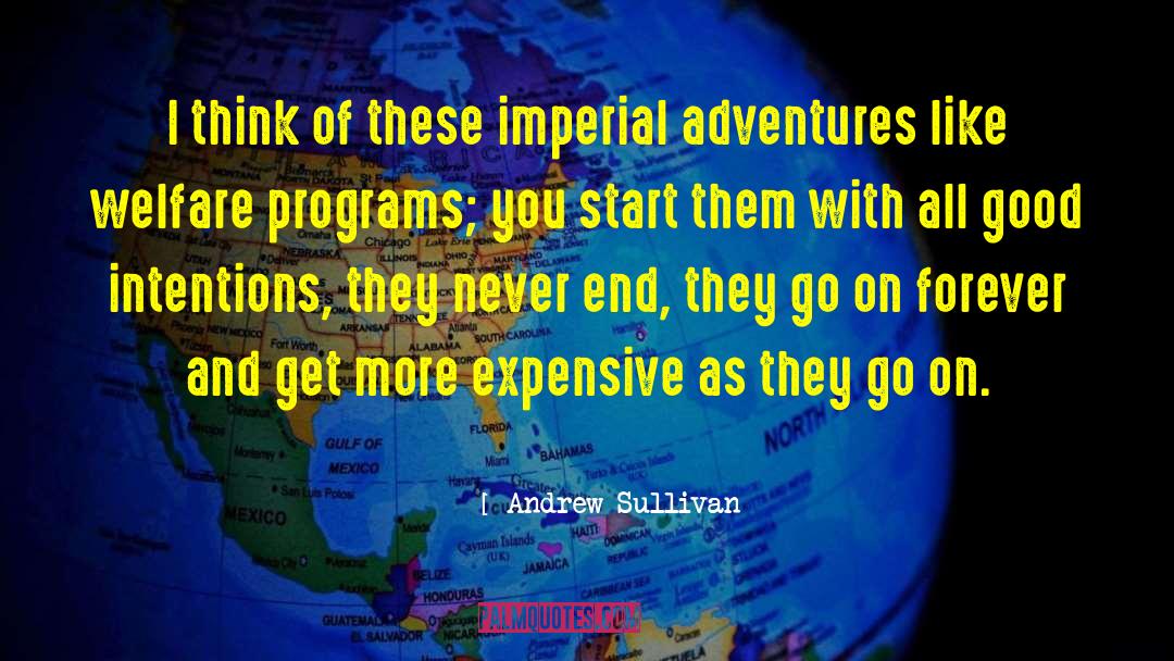 Motorbike Adventure quotes by Andrew Sullivan