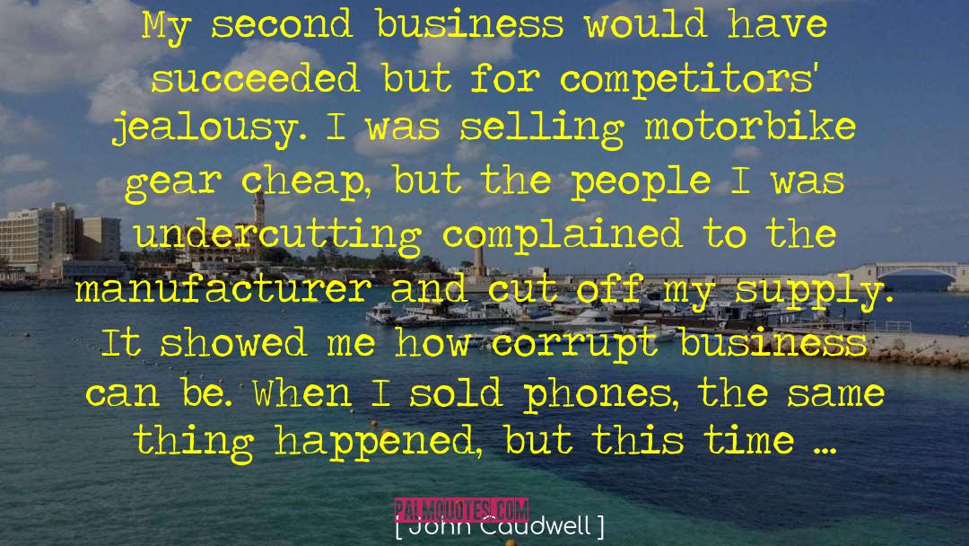 Motorbike quotes by John Caudwell