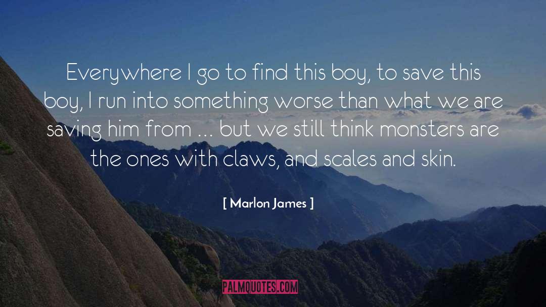 Motorcycle Boy quotes by Marlon James