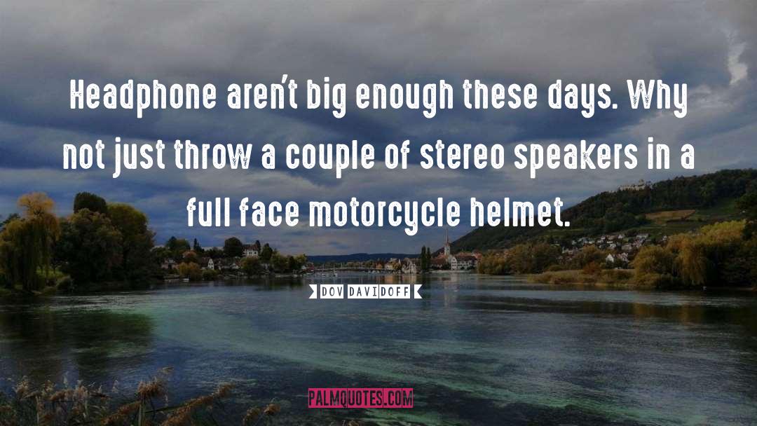 Motorcycle Pictures With quotes by Dov Davidoff