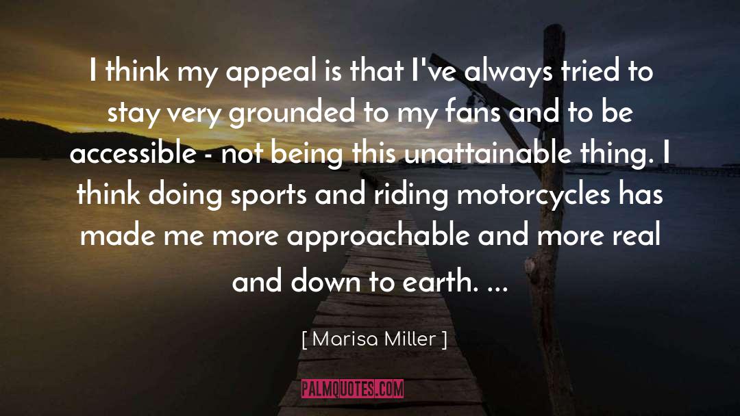 Motorcycles quotes by Marisa Miller