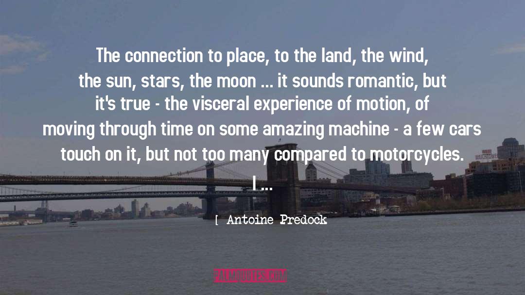 Motorcycles quotes by Antoine Predock
