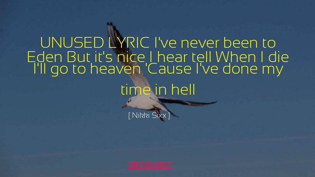 Motorhead Lyric quotes by Nikki Sixx