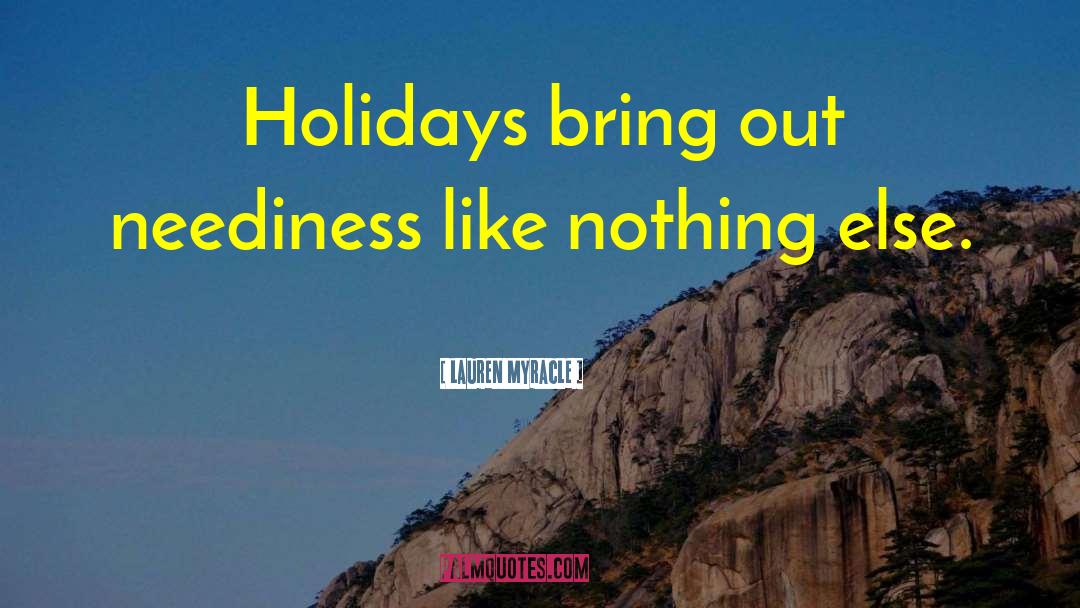 Motoring Holidays quotes by Lauren Myracle