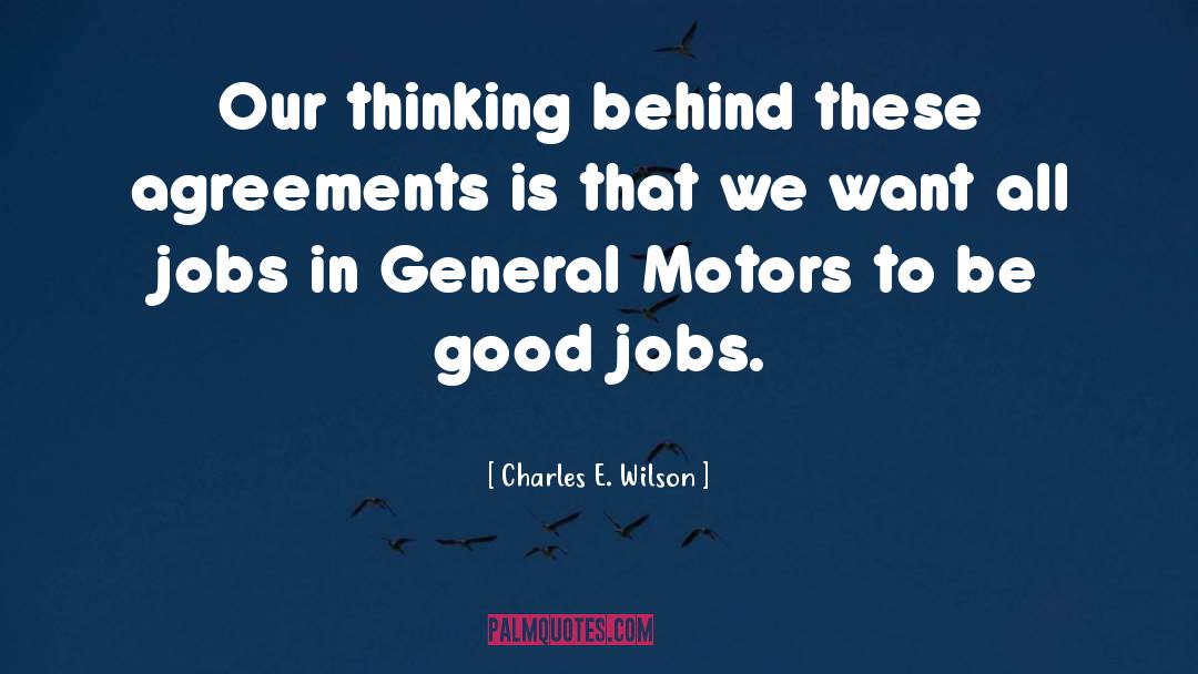 Motors quotes by Charles E. Wilson