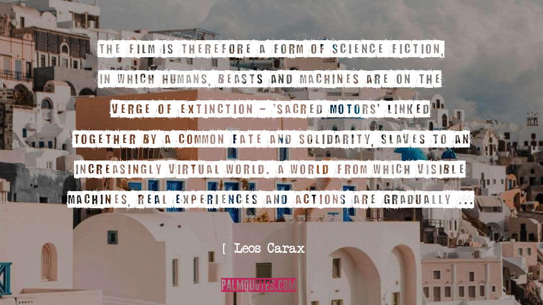 Motors quotes by Leos Carax