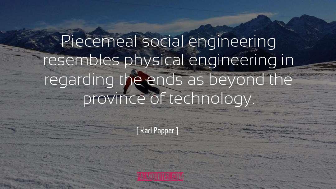 Motoyama Engineering quotes by Karl Popper