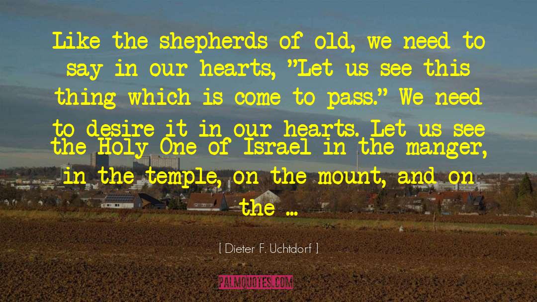 Mount Arafat quotes by Dieter F. Uchtdorf