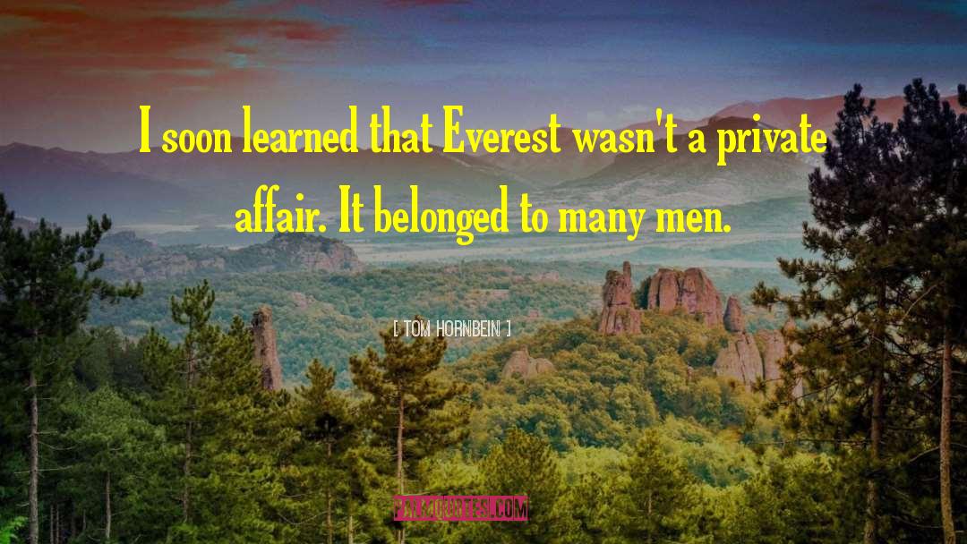 Mount Everest quotes by Tom Hornbein