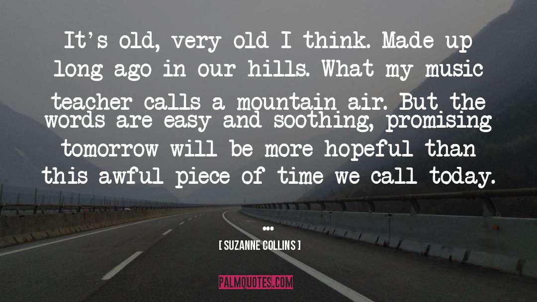 Mountain Air quotes by Suzanne Collins