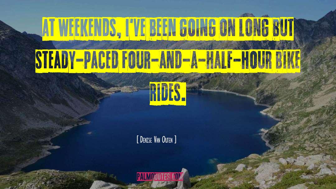 Mountain Bike Funny quotes by Denise Van Outen