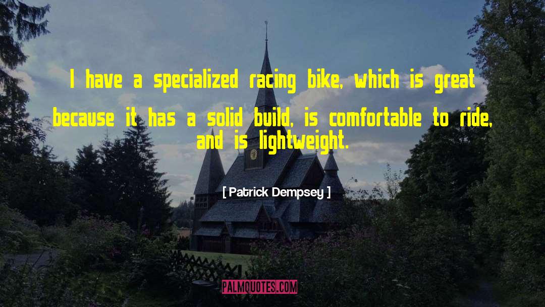 Mountain Bike Funny quotes by Patrick Dempsey