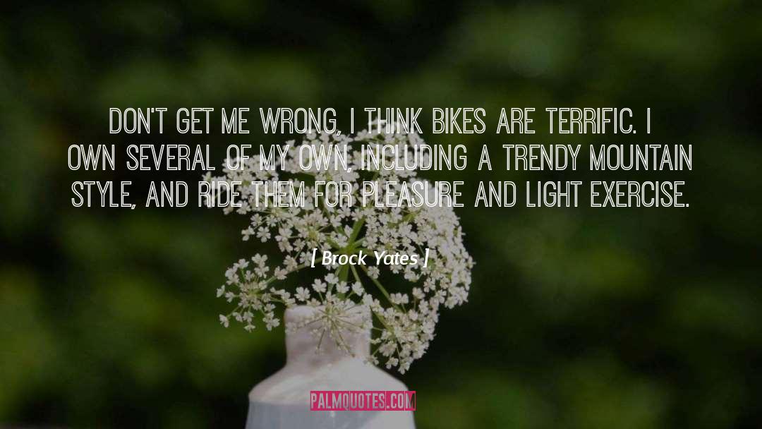 Mountain Bike Funny quotes by Brock Yates