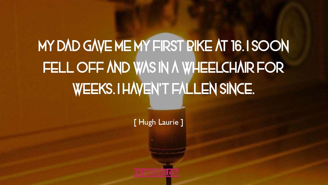 Mountain Bike Funny quotes by Hugh Laurie