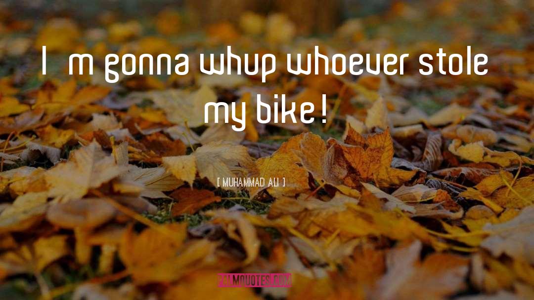 Mountain Bike Funny quotes by Muhammad Ali
