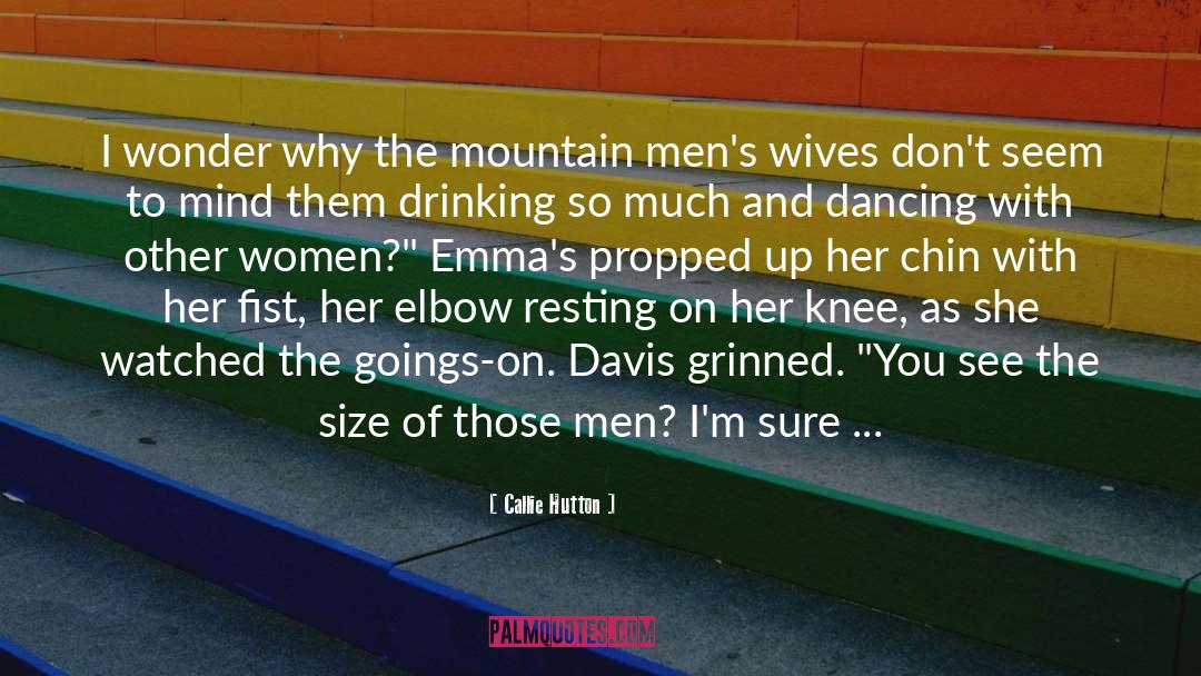 Mountain Biking quotes by Callie Hutton