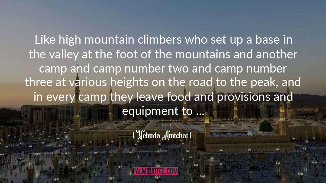 Mountain Climbers quotes by Yehuda Amichai
