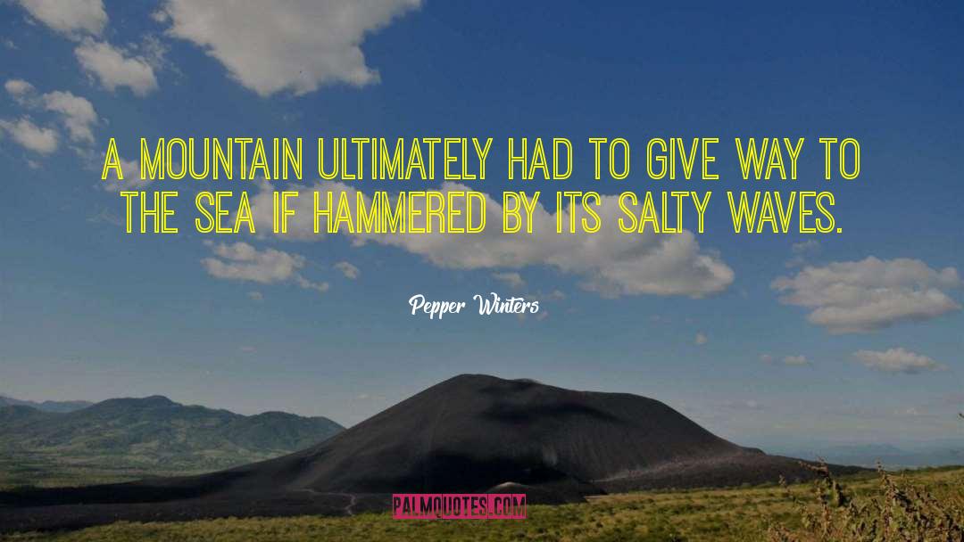 Mountain Dew quotes by Pepper Winters