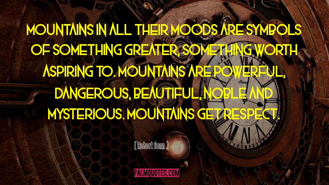 Mountain Dew quotes by Robert Genn