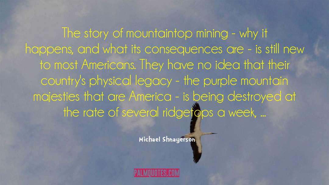 Mountain Echoes quotes by Michael Shnayerson