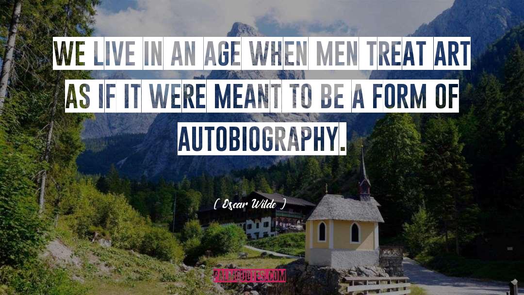 Mountain Men quotes by Oscar Wilde