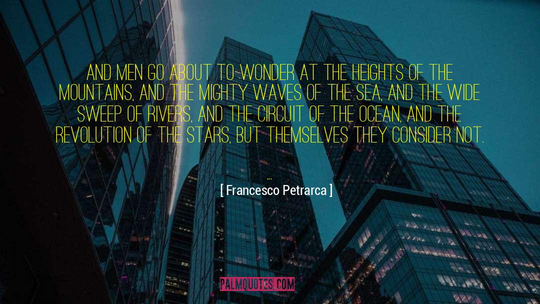 Mountain Ranges quotes by Francesco Petrarca