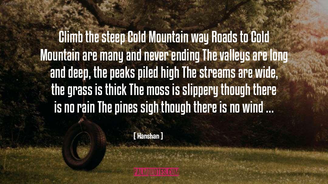 Mountain Roads quotes by Hanshan