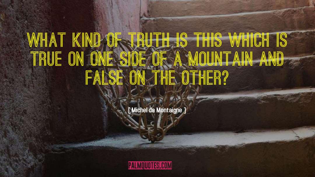 Mountain Scenery quotes by Michel De Montaigne