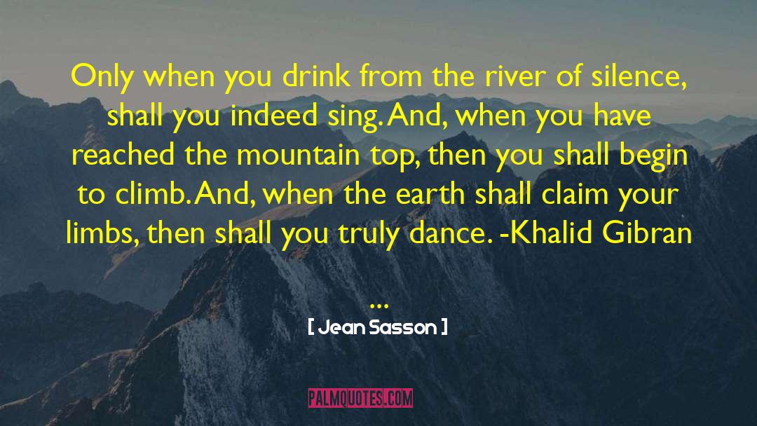 Mountain Top quotes by Jean Sasson