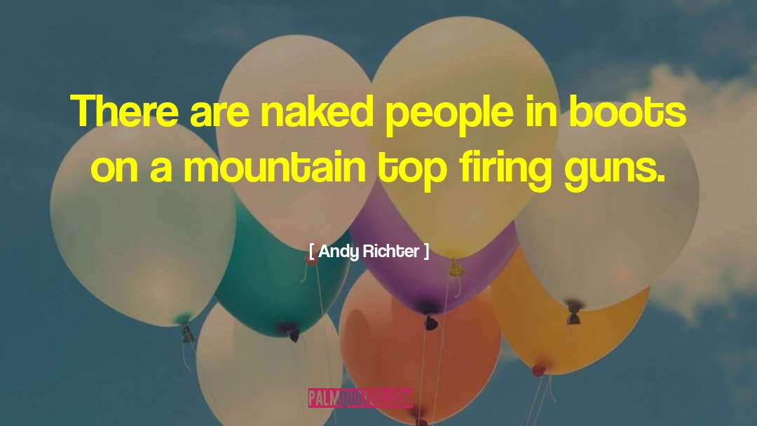 Mountain Top quotes by Andy Richter