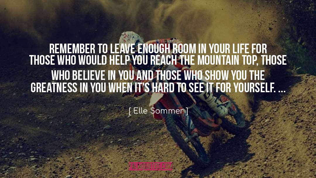 Mountain Top quotes by Elle Sommer